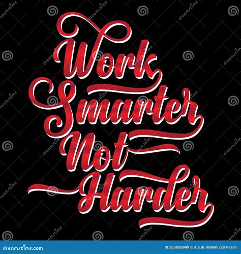 Work Smarter Not Harder Motivational Typography Design Stock Vector