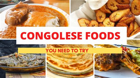 Most Popular Congolese Foods I Congo Cuisine Youtube