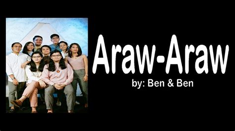 Araw Araw By Ben And Ben Lyrics Youtube