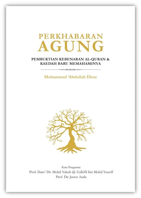 Perkhabaran Agung Pembuktian Kebenaran Al Quran And Kaedah Baru Memahaminya