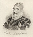 Charles Howard 1St Earl Of Nottingham Aka 2Nd Baron Howard Of Effingham ...
