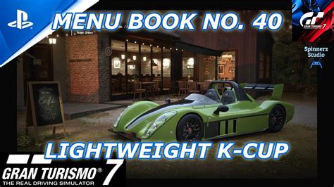 Gran Turismo 7 Cafe Menu Book No 40 GT7 Book No 40 LightWeight K