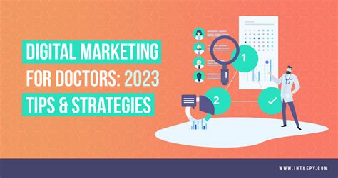 digital marketing for doctors 2023 strategies and tips healthcare marketing