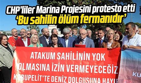 Samsun da CHP lilerden marina tepkisi Atakum sahilinin ölüm fermanı