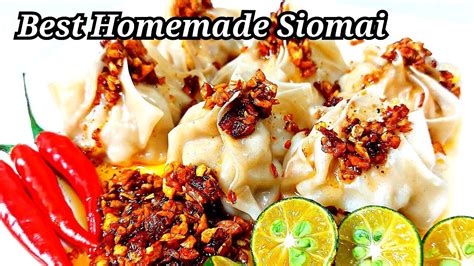Best Homemade Siomai How To Make Chicken Siomai Siomai Recipe