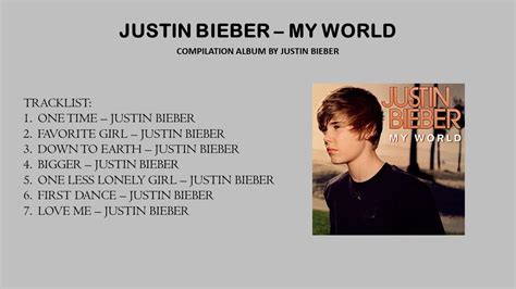 Justin Bieber My World Playlist Youtube