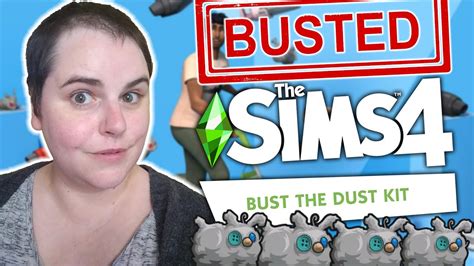 Bust The Dust Is Busted The Sims 4 Kit Review Youtube