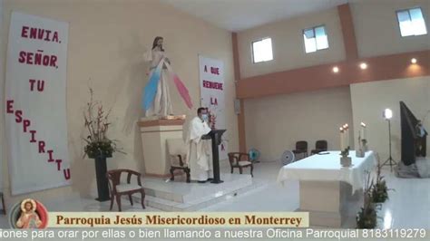 Parroquia Jesús Misericordioso Monterrey Horario De Misas Y Servicios