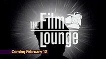 The Film Lounge Preview - YouTube