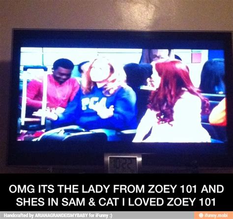 OMG ITS THE LADY FROM ZOEY 101 AND SHES IN SAM CAT I LOVED ZOEY 101