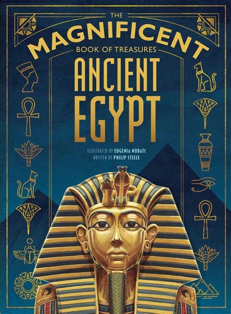 the magnificent book of treasures ancient egypt book by philip steele eugenia nobati