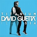 Portada CD Single de David Guetta feat. Sia - Titanium