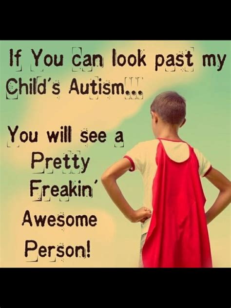 Our Son Is Awesome Autism Quotes Autistic Children Autism Sensory