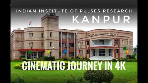 INDIAN INSTITUTE OF PULSES RESEARCH KANPUR IIPR KANPUR IIPR CAMPUS