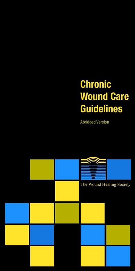Pdf Chronic Wound Care Guidelines Wound Healing Societywoundheal