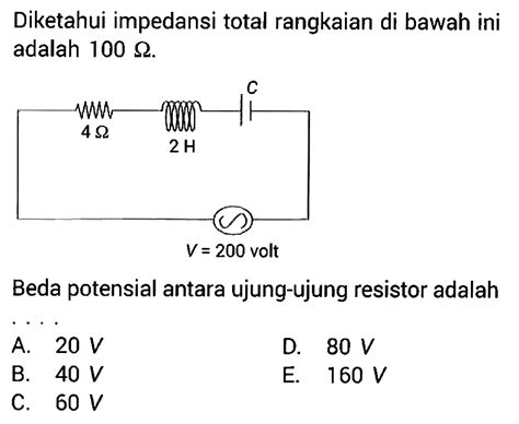 Diketahui Impedansi Total Rangkaian Di Bawah Ini Adalah