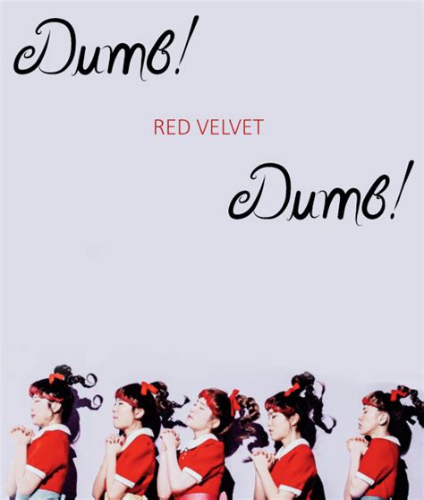 Dumb Dumb Red Velvet Wiki K Pop Amino