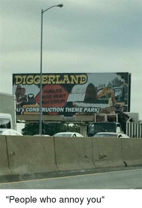 Maybe you would like to learn more about one of these? DIGGERLAND CONSTRUCTION THEME PARK! | Funny Meme on ME.ME