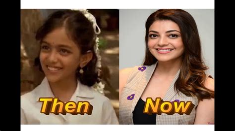 Kajal Aggarwals All Transformation Then To Now Youtube