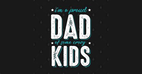 Proud Dad Quote Best Dad Fathers Day Fathers Day Sticker Teepublic