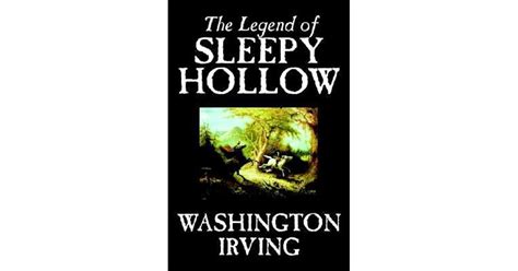 The Legend Of Sleepy Hollow By Washington Irving — Reviews Discussion