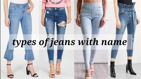 23 Different Types Of Womens Jeans With Their Name Types Of Jeans