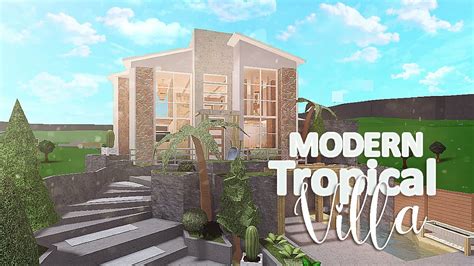 Modern Tropical Villa BLOXBURG YouTube