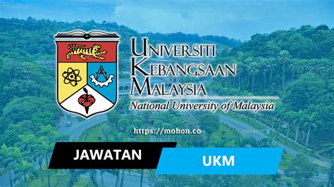 Universiti kebangsaan malaysia (ukm) or the national university of malaysia was established in 1971. Jawatan Kosong Terkini Universiti Kebangsaan Malaysia (UKM)