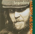 Harry Nilsson - Legendary Harry Nilsson | Releases | Discogs