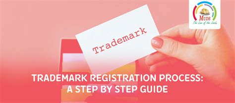 Trademark Registration Process A Step By Step Guide Muds