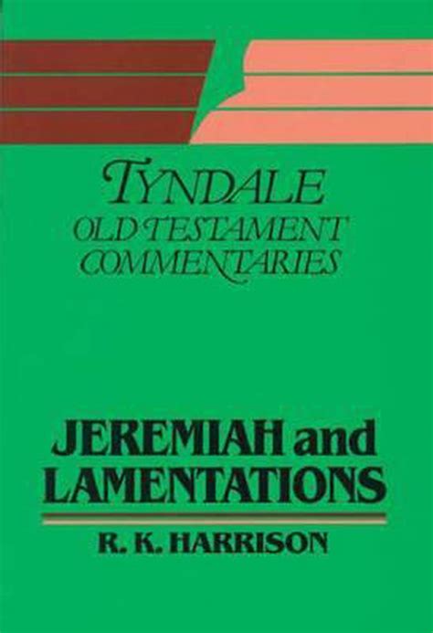 Jeremiah And Lamentations 9780851118277 R K Harrison Boeken