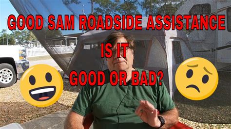 My Experience With Good Sam Platinum Roadside Assistance Youtube