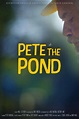 Pete the Pond (película 2022) - Tráiler. resumen, reparto y dónde ver ...