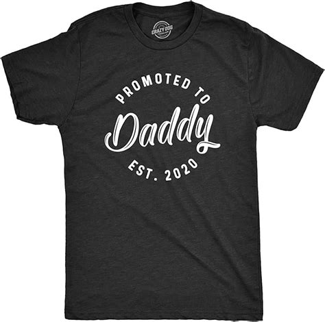 Mens Promoted To Daddy T Shirt Fathers Day For New Best Dad Ever