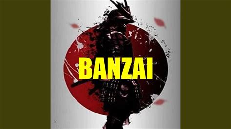 Banzai Youtube