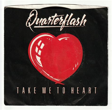 ‘take Me To Heart By Quarterflash Peaks At 14 In Usa 40 Years Ago