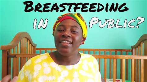 Breastfeeding In Public Leave Your Comments Youtube