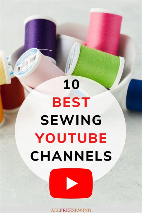 10 Best Sewing Youtube Channels In 2021 Sewing Sewing Hacks Sewing