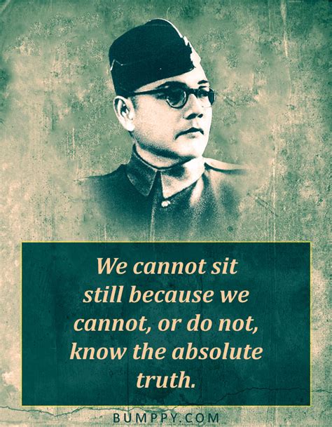 Maybe you would like to learn more about one of these? 15 Quotes by Netaji Subhash Chandra Bose Which Will ...
