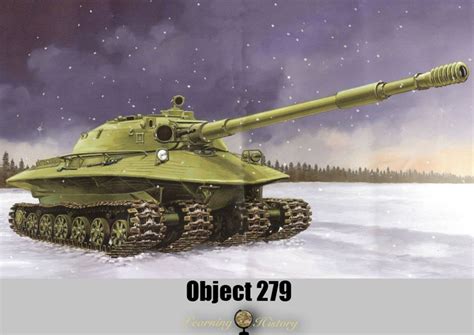 Object 279 Soviet Experimental Heavy Tank Via Learninghistory