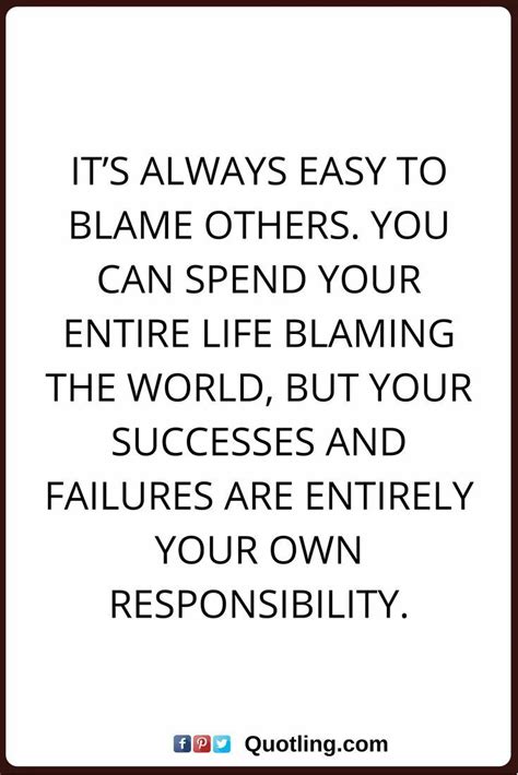 Blame Blaming Blame Others Success Failure Responsibility Own It