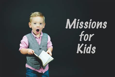 Missions For Kids