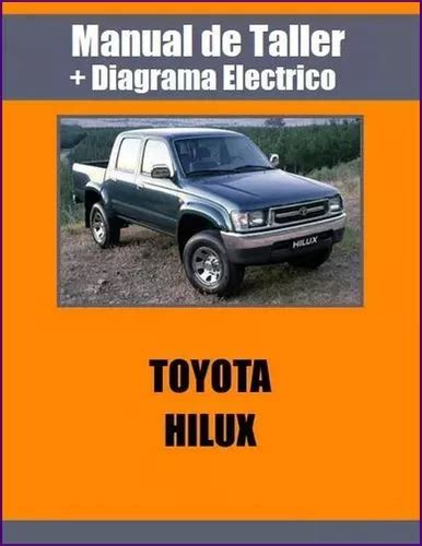 Manual Taller Diagrama Electrico Toyota Hilux 4runner 22r Mercadolibre