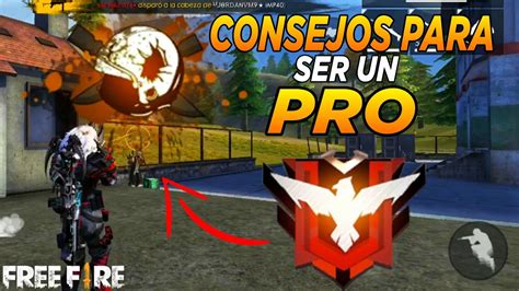 Garena free fire, uno de los mejores juegos battle royale al margen de fortnite y pubg, llega a seguramente muchos de vosotros apostaríais por un título que está triunfando en android y iphone gracias a su gran jugabilidad como es el caso de garena free fire, anteriormente conocido como. Consejos para ser más pro en Free Fire - AlfaYT Free Fire