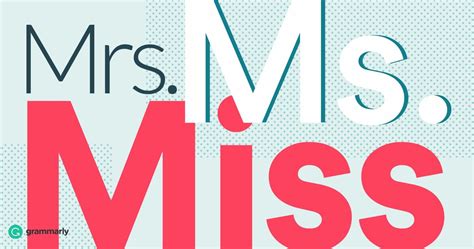 Learn The Difference Between Miss Mrs And Ms And Mx Miss And Ms