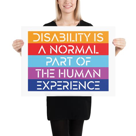 Disability Is A Normal Part Of The Human Experience Poster Sammi