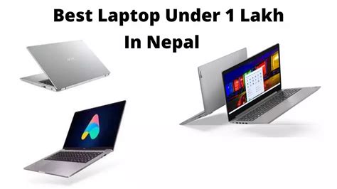 5 Best Laptops In Nepal Under 1 Lakh In 2022 Updated Best Nepali Tech