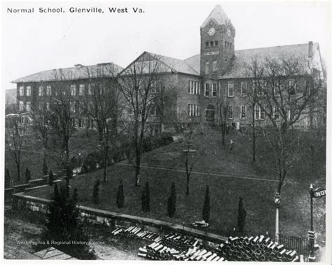 Glenville Normal School Glenville W Va West Virginia History