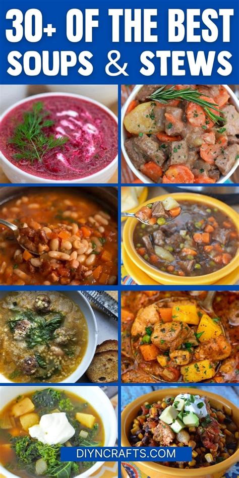 30 Delicious Soup And Stew Recipes