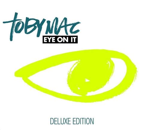 Eye On It Deluxe Edition Tobymac Cd Album Muziek Bol